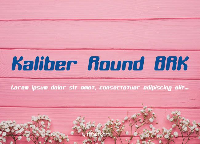 Kaliber Round BRK example