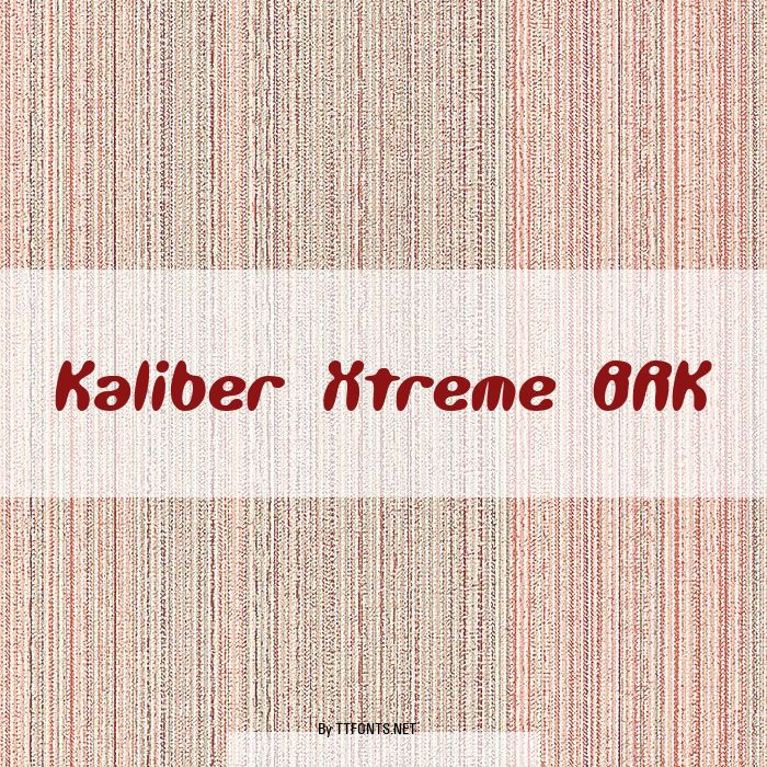 Kaliber Xtreme BRK example