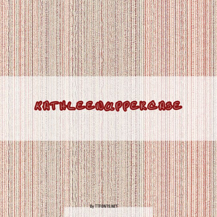 KathleenUppercase example