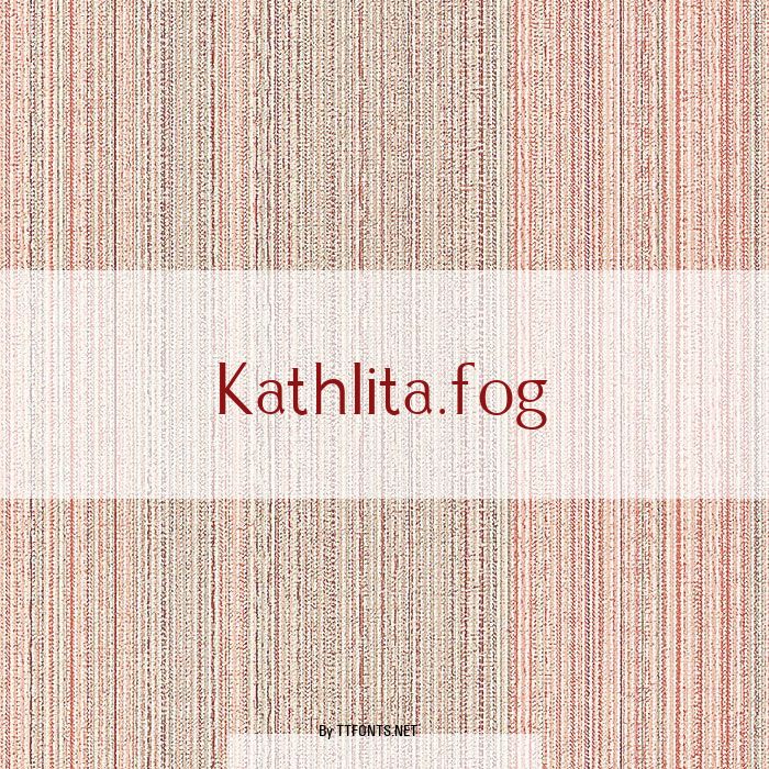 Kathlita.fog example