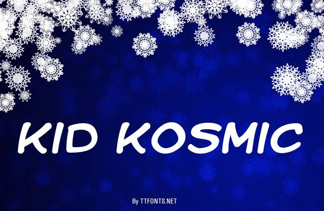 Kid Kosmic example