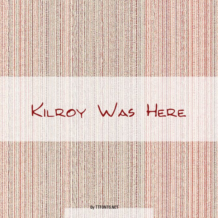 Kilroy Was Here example