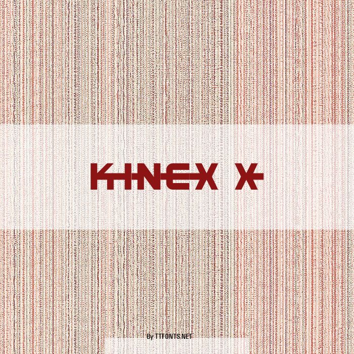 Kinex X example