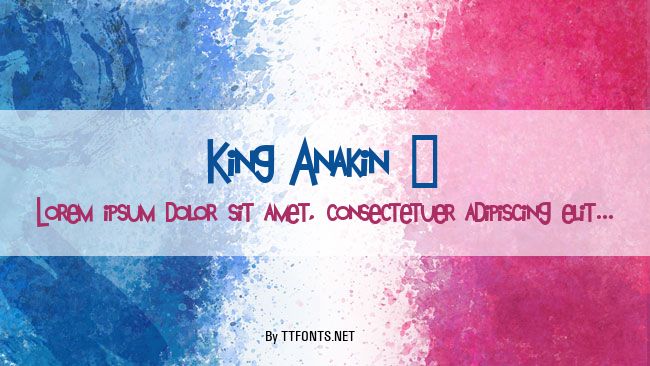 King Anakin 2 example