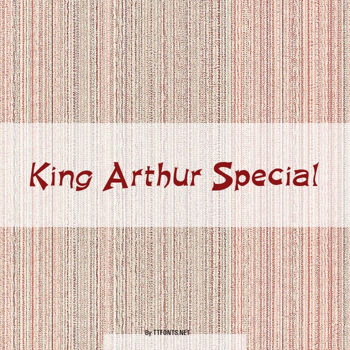 King Arthur Special example