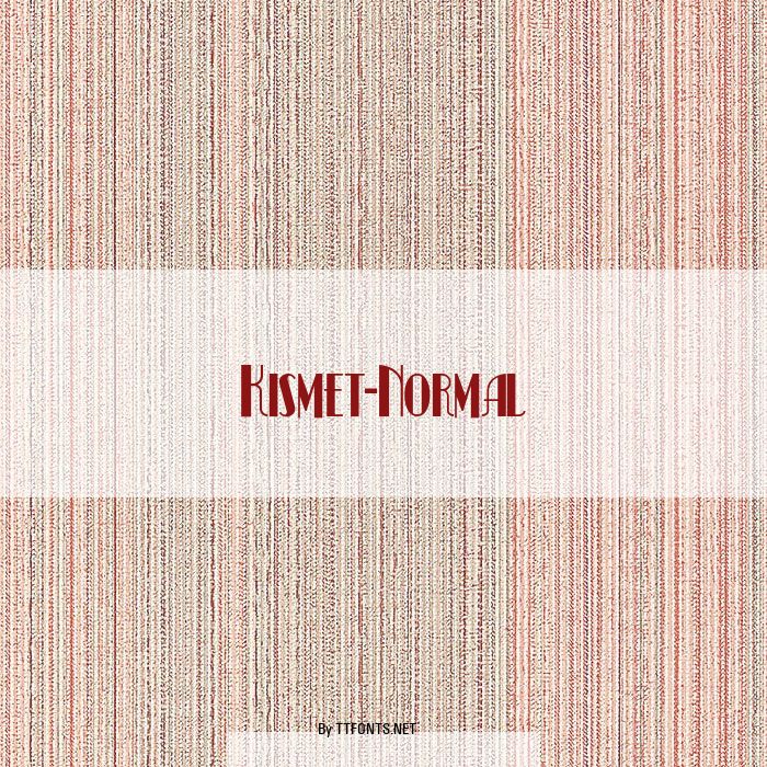 Kismet-Normal example