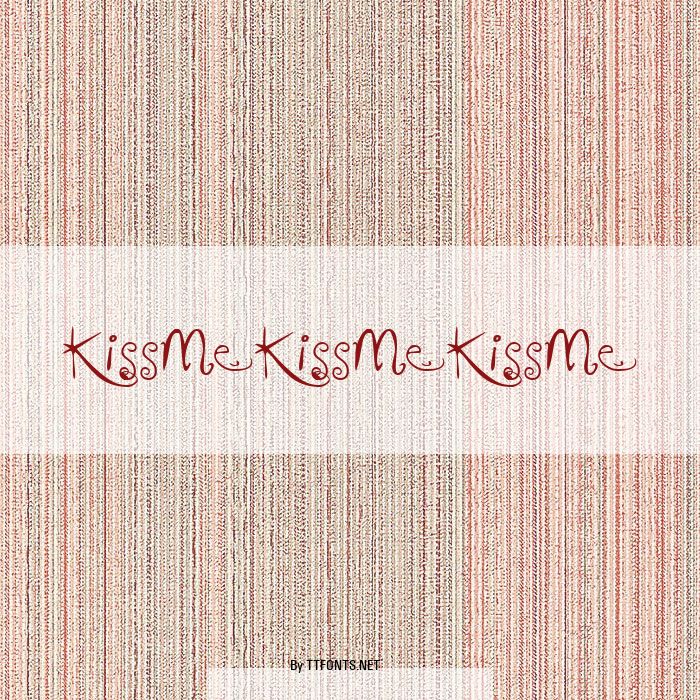 KissMeKissMeKissMe example