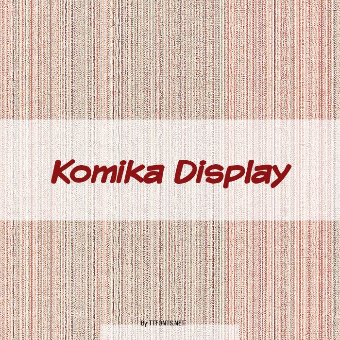 Komika Display example