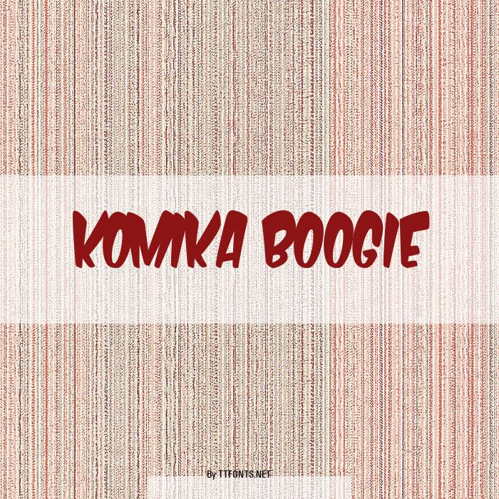 Komika Boogie example