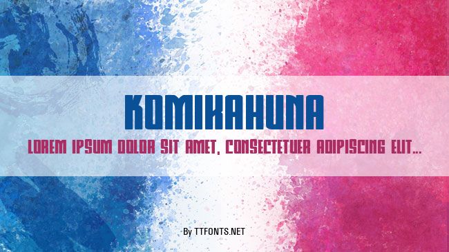 Komikahuna example