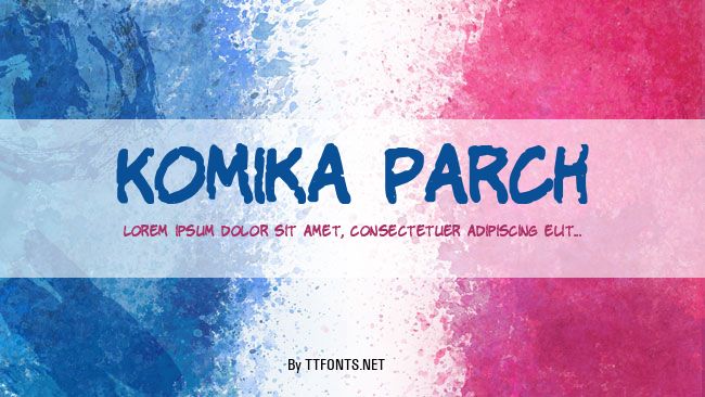 Komika Parch example