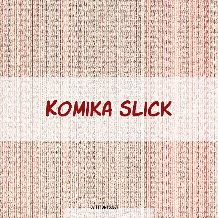 Komika Slick example