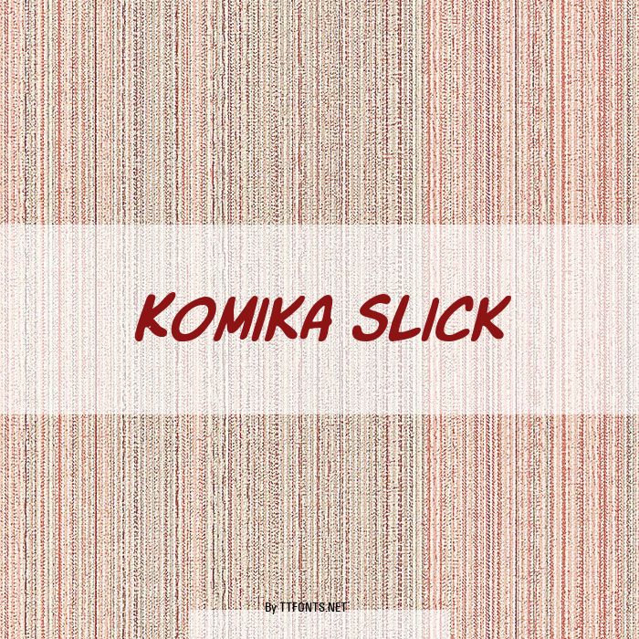 Komika Slick example