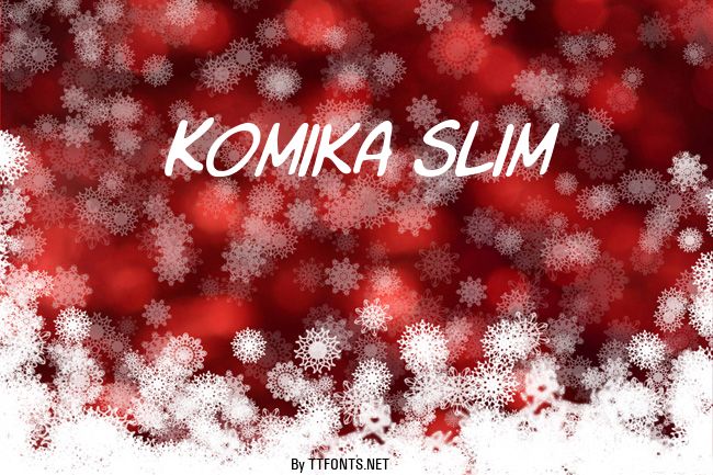 Komika Slim example