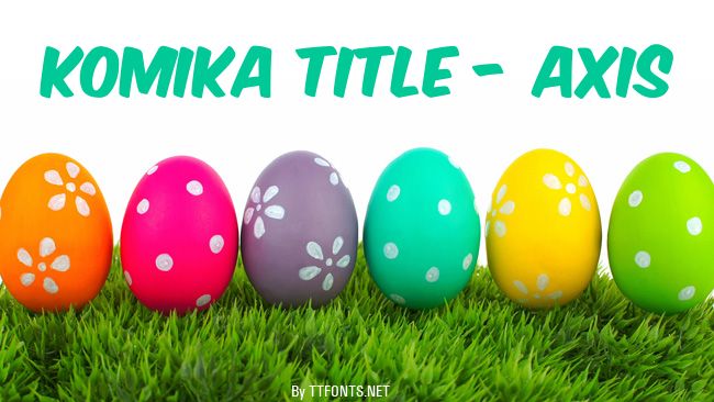 Komika Title - Axis example