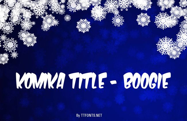Komika Title - Boogie example