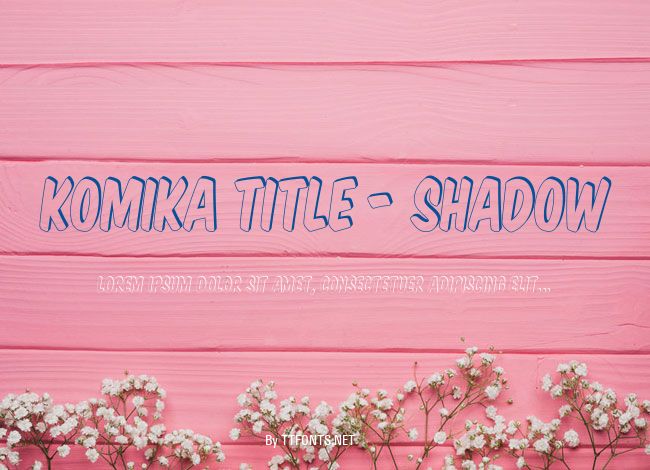 Komika Title - Shadow example