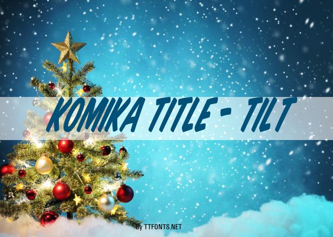 Komika Title - Tilt example