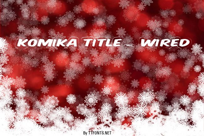 Komika Title - Wired example