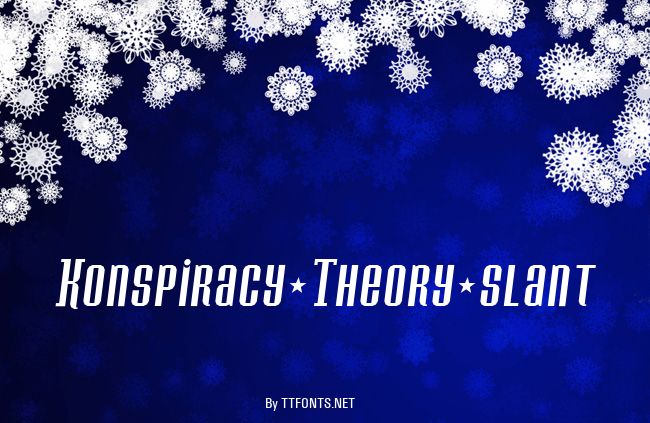 Konspiracy Theory slant example