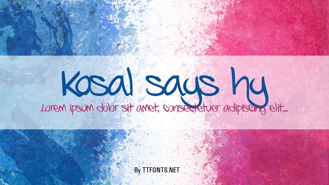 Kosal says hy example