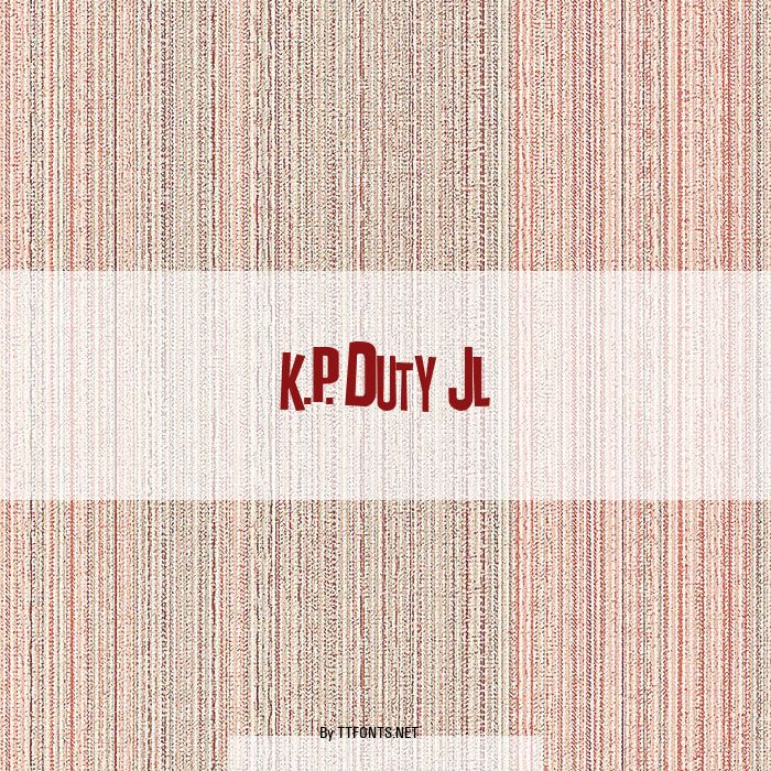 K.P. Duty JL example