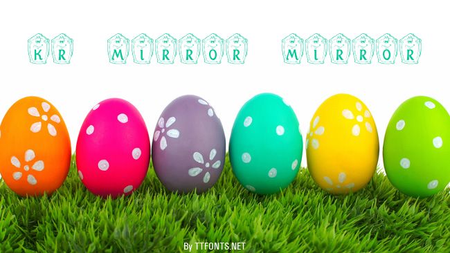 KR Mirror Mirror example