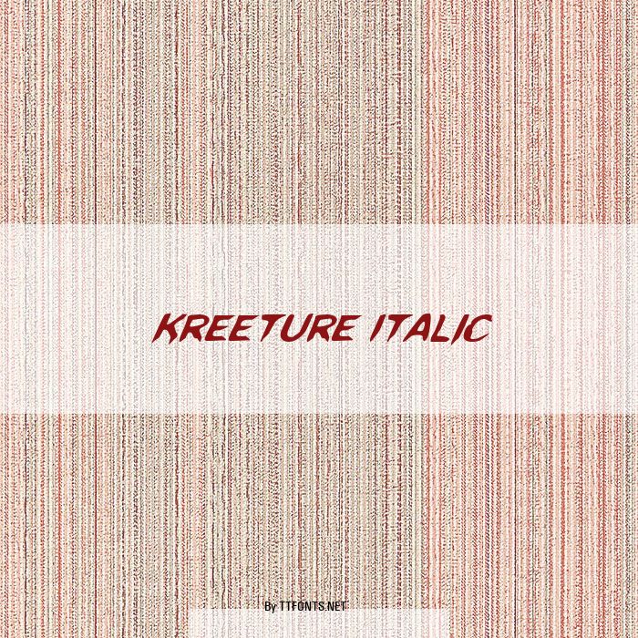 Kreeture Italic example