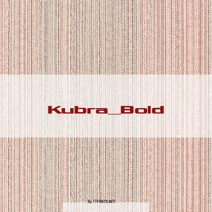 Kubra_Bold example