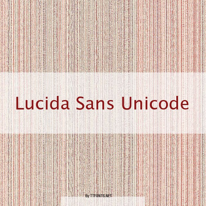 Lucida Sans Unicode example
