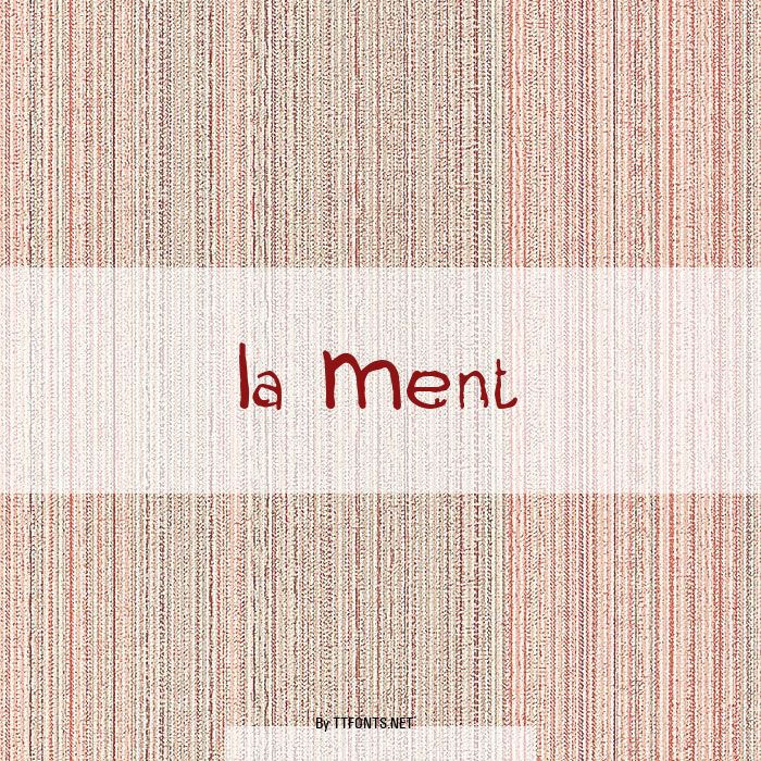 La Ment example