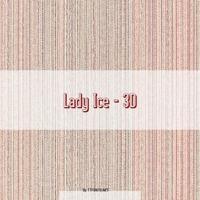 Lady Ice - 3D example