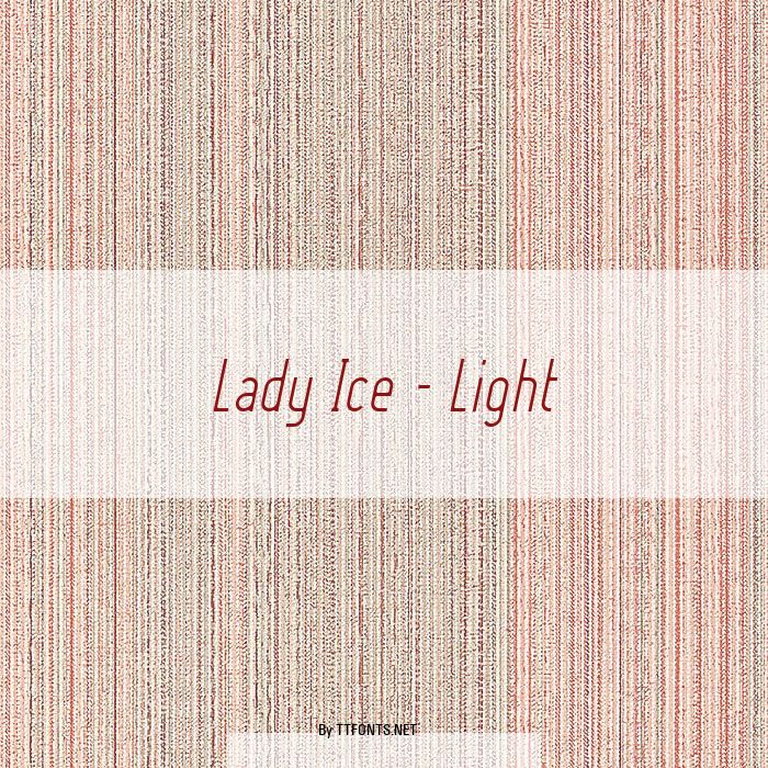 Lady Ice - Light example