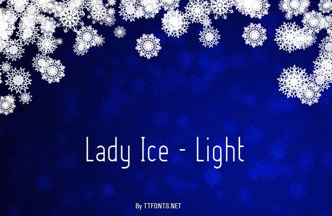 Lady Ice - Light example