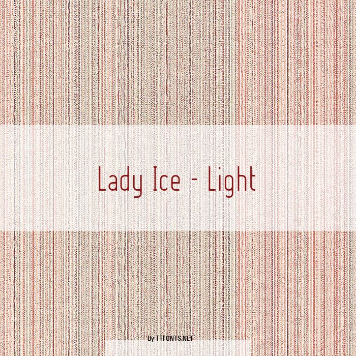 Lady Ice - Light example