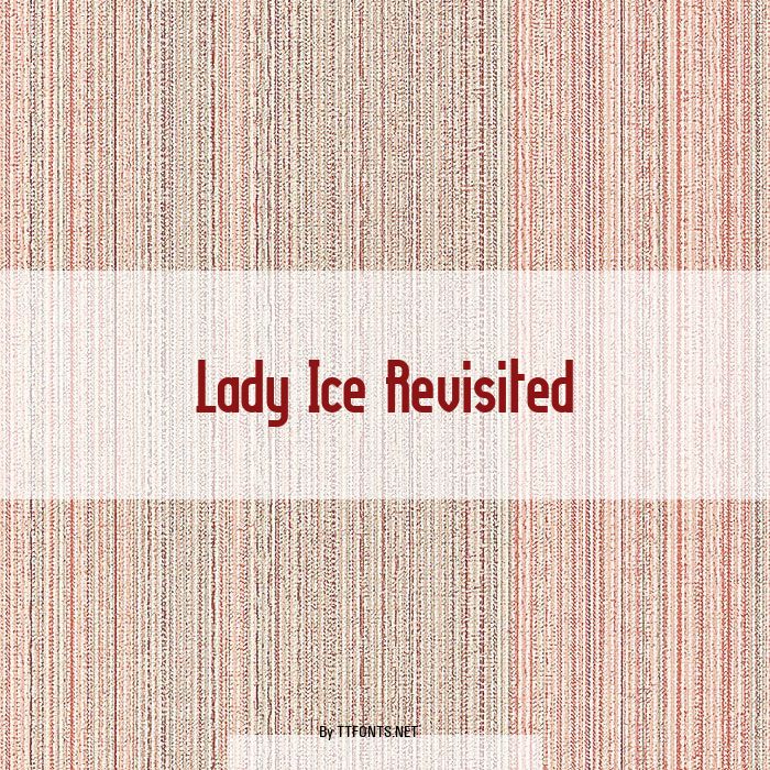 Lady Ice Revisited example