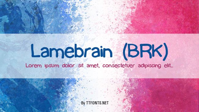 Lamebrain (BRK) example