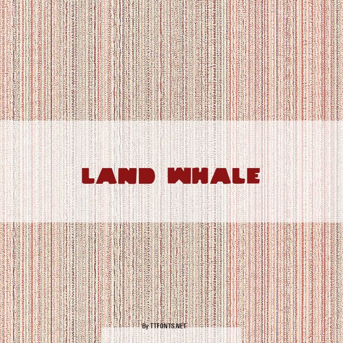 Land Whale example