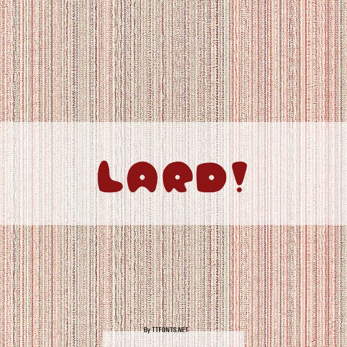 Lard! example