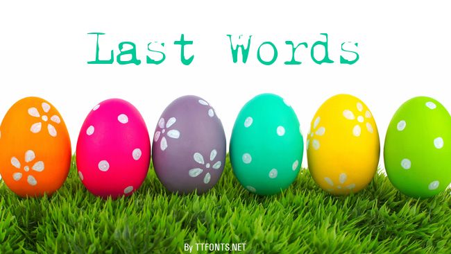 Last Words example