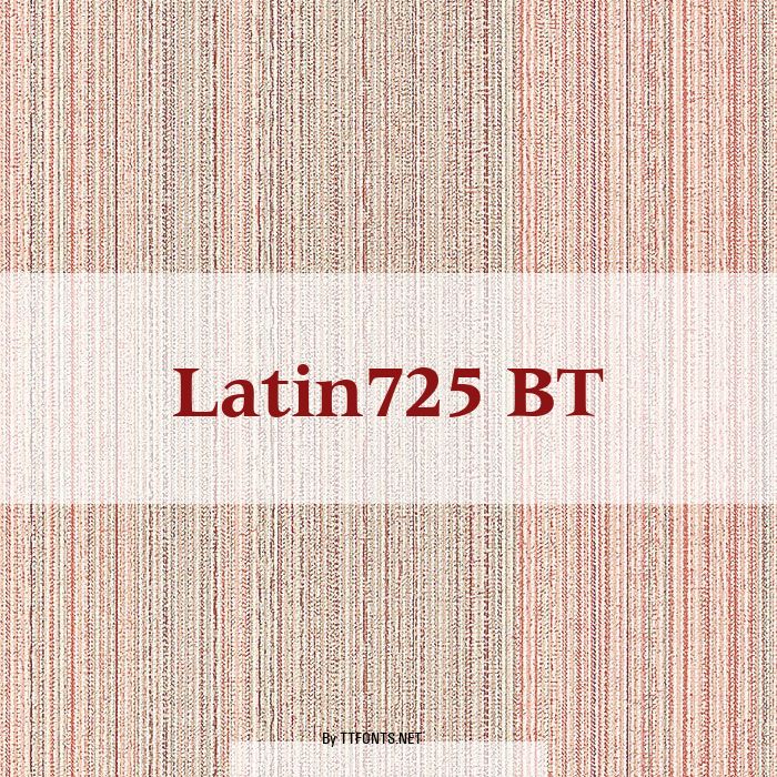 Latin725 BT example