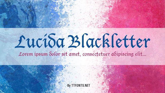 Lucida Blackletter example