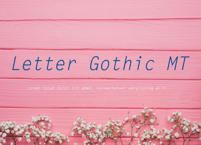 Letter Gothic MT example