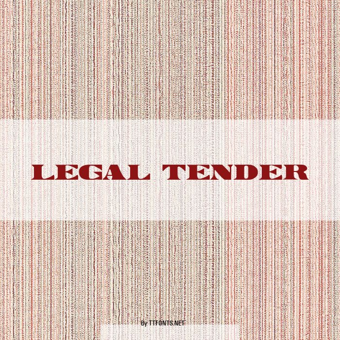 Legal Tender example