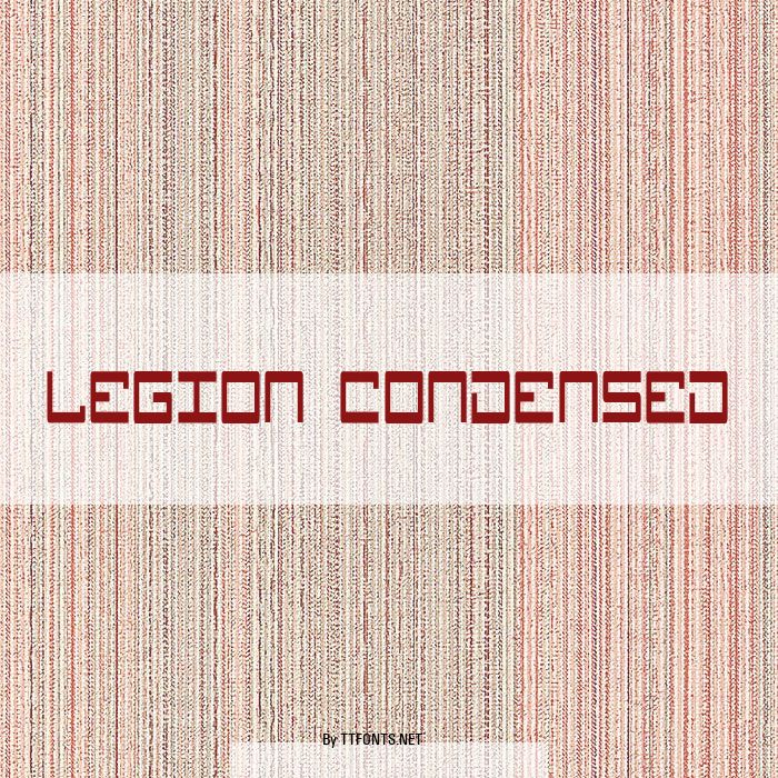 Legion Condensed example