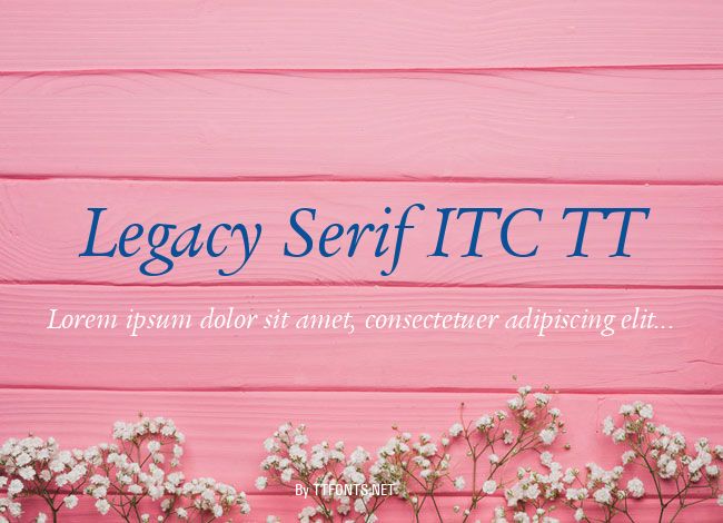 Legacy Serif ITC TT example