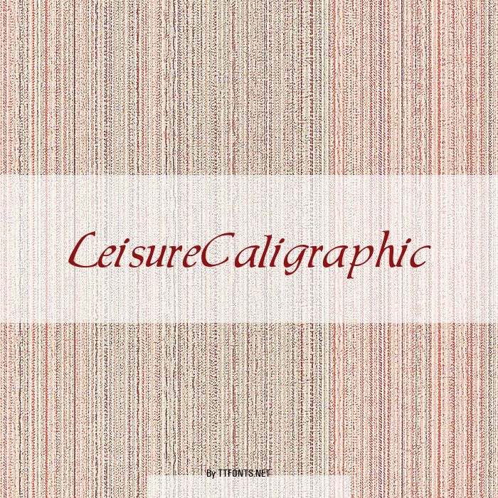 LeisureCaligraphic example