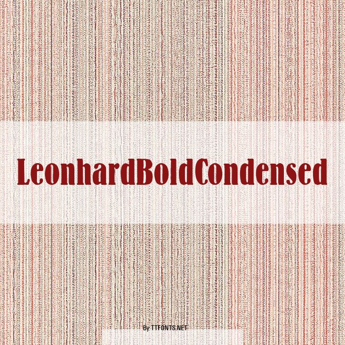 LeonhardBoldCondensed example