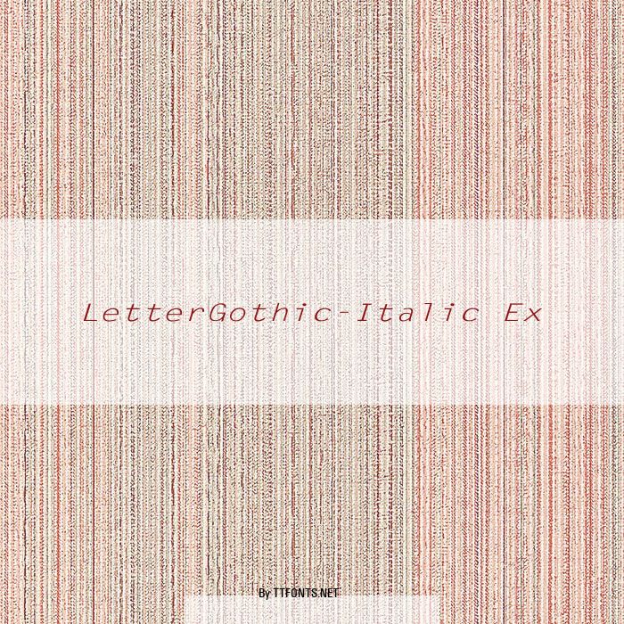 LetterGothic-Italic Ex example
