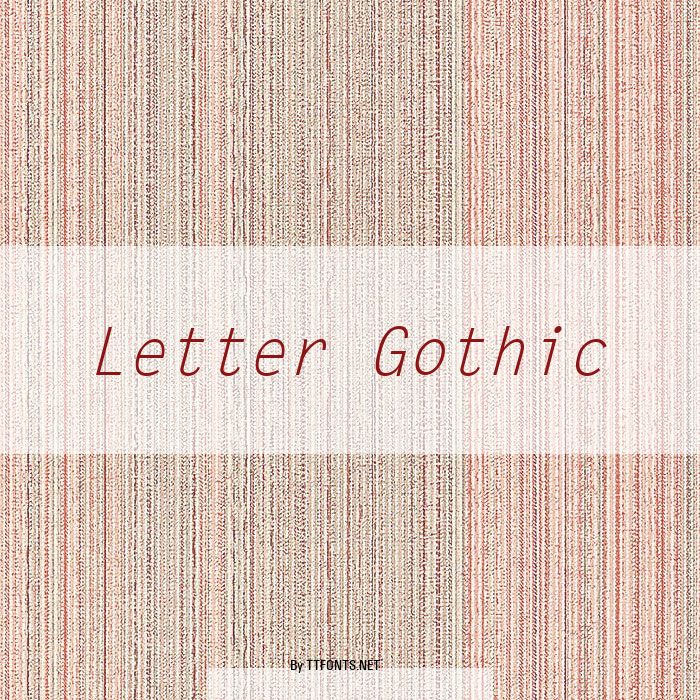 Letter Gothic example